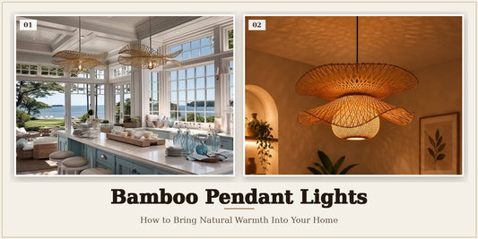 Bamboo Pendant Lights: How to Bring Natural Warmth Into Your Home