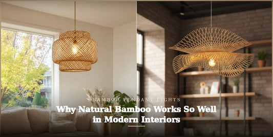 Bamboo Pendant Lights: Why Natural Bamboo Works So Well in Modern Interiors